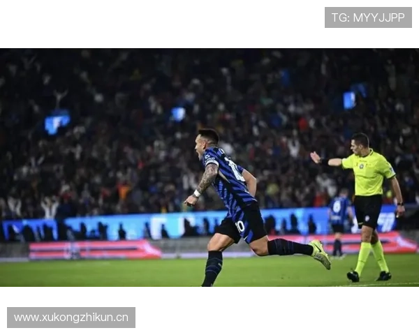 劳塔罗生涯转折点解析:孔蒂时代如何确立战术核心地位 劳塔罗生涯转折点解析:孔蒂时代如何确立战术核心地位